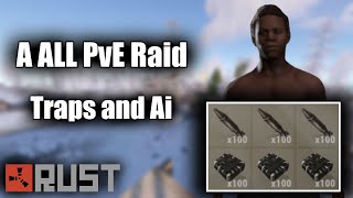 Raiding a Armoured Base on the Biggest PvE Server on RUST [upl. by Gladys]