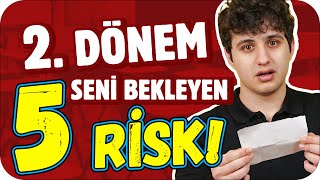 2 Dönem Seni Bekleyen 5 Riskli Durum ⚠️ [upl. by Hahseram212]