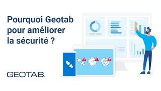 Pourquoi Geotab pour améliorer la sécurité [upl. by Cila]