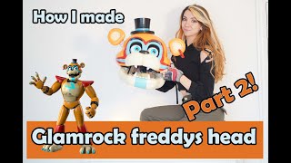 How I made Glamrock Freddys head Part 2 [upl. by Ordnazil]