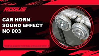 Royalty Free Car Horn Sound Effect for Content Creators No 003 [upl. by Hinze682]