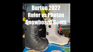 2022 Burton Ruler vs Photon Snowboard boots BOA [upl. by Weide]