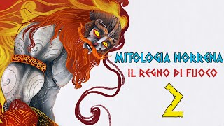 Il Gigante di Fuoco  Mitologia Norrena 2 [upl. by Viviane]