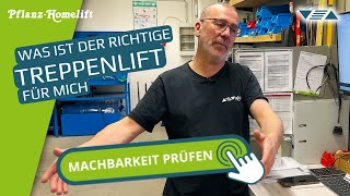 Was ist der richtige Treppenlift für mich ▽△Die Machbarkeitsprüfung online auf unserer Webseite [upl. by Afatsum]