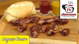 Receita de Linguiça Caseira  Tv Churrasco [upl. by Aerda]