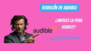 ¿Merece la pena Audible de Amazon [upl. by Gold]