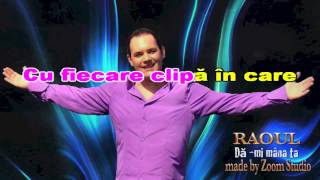 RAOUL  DAMI MANA TA KARAOKE SUPER STARS [upl. by Sarson]