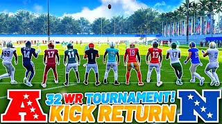 32 TEAM WR KICK RETURN TOURNAMENT Who Will Win it All [upl. by Aciras228]