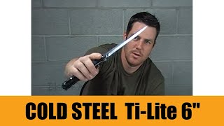 Cold Steel Ti Lite 6quot [upl. by Pentheam955]