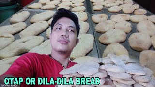 PAGGAWA NG OTAP OR DILADILA BREAD  TUTORIAL [upl. by Modern]