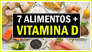 7 Alimentos con Vitamina D ¡LOS QUE MÁS [upl. by Evanne110]