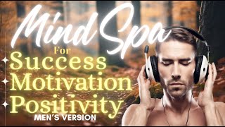 Powerful 10 Minute Affirmations Subliminal Messages Binaural Beats Meditation Mens Version [upl. by Amlet]