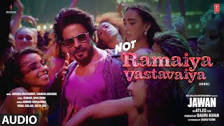 NOT RAMAIYA VASTAVAIYA Audio  Shah Rukh Khan  Atlee  Anirudh  Nayanthara  Vishal D  Shilpa R [upl. by Noach]