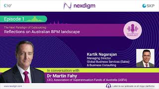 EP01 Reflections on Australian BPM Landscape [upl. by Malet]