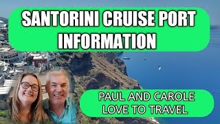 Santorini Cruise Port Information [upl. by Papotto847]