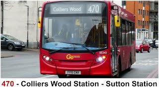 London Bus Route 470 Colliers Wood Station to Sutton Station 2024 Route Update [upl. by Llywellyn911]