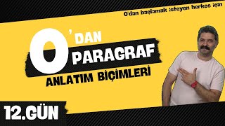 Anlatım Biçimleri  12GÜN  0DAN PARAGRAF  RÜŞTÜ HOCA [upl. by Stets]