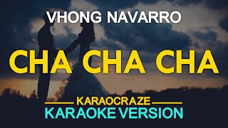 KARAOKE CHA CHA CHA  Vhong Navarro 🎤🎵 [upl. by Nalhsa]