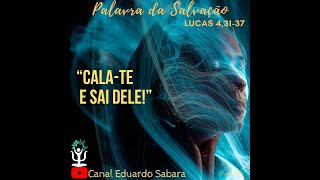 Evangelho do Dia  Lucas 43137  “Calate e sai dele” [upl. by Anitnerolf]