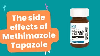 What are the side effects of Methimazole Tapazole [upl. by Guthrie186]