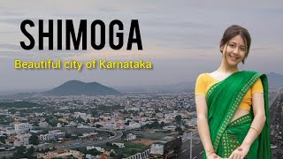 Shimoga city  Shimoga district  Shimoga history  Informative video  Karnataka 🇮🇳🍀 [upl. by Eylk]