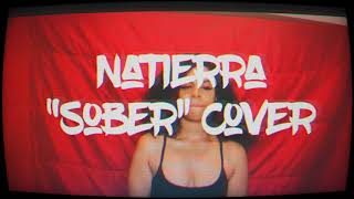 NATIERRA “Sober” Cover [upl. by Spooner]