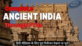 Ancient India via 150 Topic wise Prelims PYQs  UPSC Prelims  Ancient History  OrbitofIAS [upl. by Ttcos]