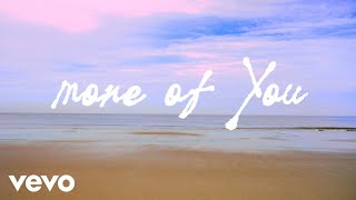 Hulvey Aha Gazelle  More Of You Official Lyric Video [upl. by Eniowtna65]