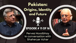 11 of 16 PAKISTAN ORIGINS IDENTITY AND FUTURE [upl. by Jacobo]