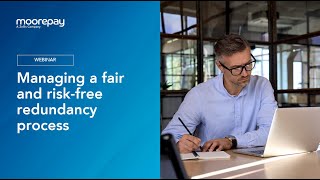 Managing a fair and risk free redundancy process  HR webinar [upl. by Gristede]