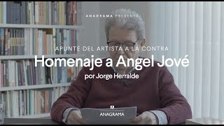 Homenaje a Ángel Jové por Jorge Herralde [upl. by Jarrell86]