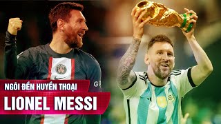 NGÔI ĐỀN HUYỀN THOẠI  LIONEL MESSI  PHẦN 4 [upl. by Carrelli]