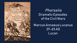 Pharsalia by Lucan 3965 AD [upl. by Standford955]