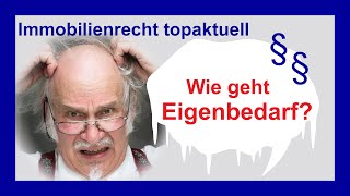 Grundlagen der Eigenbedarfskündigung  Tutorial [upl. by Heyward]