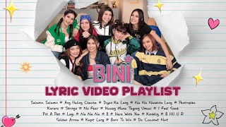 BINI Lyric Video Playlist Complete Songs [upl. by Coyle564]