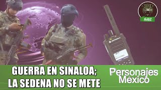 Radiofrecuencias de Chapitos y Mayos la paz en manos del Cártel de Sinaloa según la Sedena [upl. by Mary]