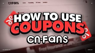 How to use Coupons on Cnfans Step by Step Guide 2024 [upl. by Opportuna]