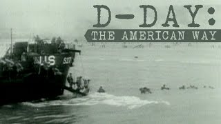 DDay The American Way [upl. by Roeser]