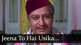 Adhikar  Jeena To Hai Usika Jisne Yeh Raaz Jaana  Mohd Rafi [upl. by Swainson]