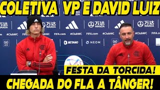 PLANTÃO DO MUNDIAL COLETIVA VÍTOR PEREIRA E DAVID LUIZ CHEGADA DO FLAMENGO A TÂNGER TORCIDA E [upl. by Fatimah211]