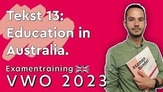 Engels Examen VWO 2023 Tijdvak 1 Tekst 13 Education in Australia [upl. by Courtney192]