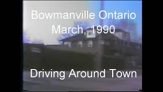 Bowmanville Ontario  March 1990  Driving around town [upl. by Filomena]