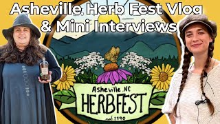 61 Asheville Herb Fest Mini Interviews and Vlog  Stories From the Earth Podcast [upl. by Gabbie215]