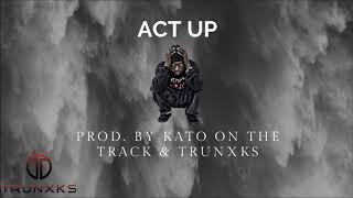 Act Up Hopsin  Joyner Lucas Type Beat Prod by Kato On The Track amp Trunxks [upl. by Eimak]