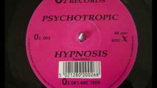 Psychotropic  Hypnosis [upl. by Shalna868]