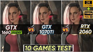 GTX 1660 SUPER vs GTX 1070 Ti vs RTX 2060  10 Games Tested  Which Is Best  1440P amp 1080P [upl. by Lokim218]