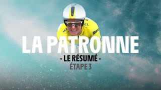 Le Résumé Long  Étape 3  Tour de France Femmes avec Zwift 2024 [upl. by Anaik]