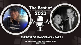 The Best of Malcolm X  Part 1 [upl. by Wylen]