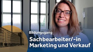 Sachbearbearbeiterin Marketing und Verkauf  Bildungsgang [upl. by Tessie864]