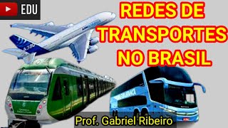 Redes de transportes no Brasil  7° Ano  Aula de geografia [upl. by Weitman]